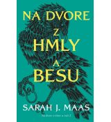 Na dvore z hmly a besu (Na dvore z tŕňov a ruží 2)