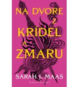 Na dvore z krídel a zmaru (Na dvore z tŕňov a ruží