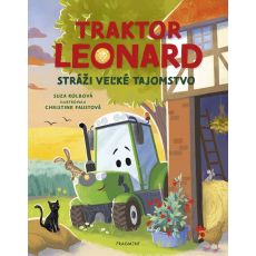 Traktor Leonard stráži veľké tajomstvo