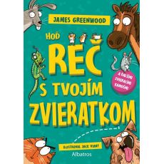 Hoď reč s tvojím zvieratkom... a ďalšími zvieracími kamošmi