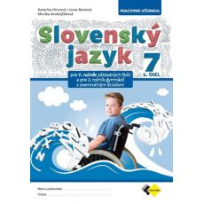 Slovenský jazyk pre 7. ročník ZŠ a 2. ročník osemr