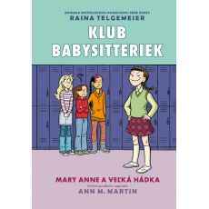 Mary Anne a veľká hádka (Klub babysitteriek 3)