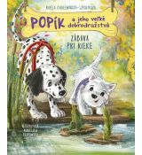 Popík a jeho veľké dobrodružstvá 8: Zábava pri rie