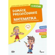 Domáce precvičovanie matematika 4. ročník PZ