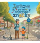 Jurkove prvé dopravné značky