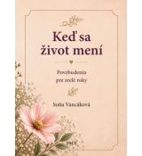 Keď sa život zmení