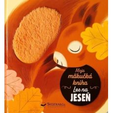Moja mäkučká kniha - Les na jeseň