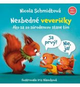 Nezbedné veveričky - Ako sa zo súrodencov stane tí